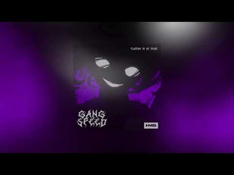 Gang Speed - PLAYING IN MY HEAD (Official Audio)