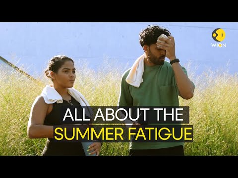 Summer fatigue: What is it and how you can beat it