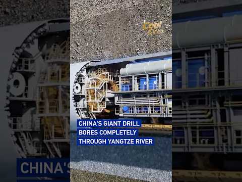 China's giant drill bores completely through Yangtze River#coolchina