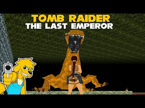 TRLE: The Last Emperor