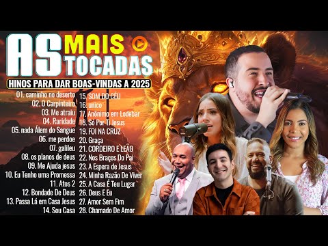 TOP GOSPEL 2026 | HINOS PARA DAR BOAS VINDAS A 2026 | GERSON RUFINO, FERNANDINHO, GABRIELA ROCHA ...