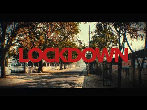 LOCKDOWN - a short film (0 budget)