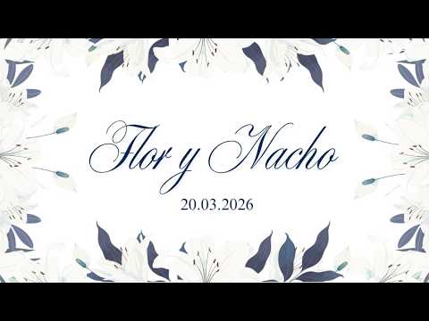 BODA DE FLORENCIA & SANTIAGO - (20/03/2026)