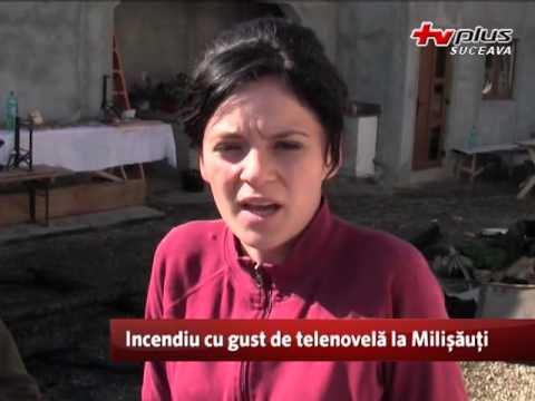 Incendiu de telenovela la Milișăuți