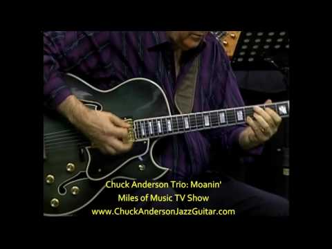 The Chuck Anderson Trio performing Moanin'