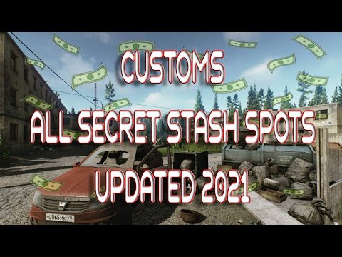 CUSTOMS STASH LOCATIONS 2021