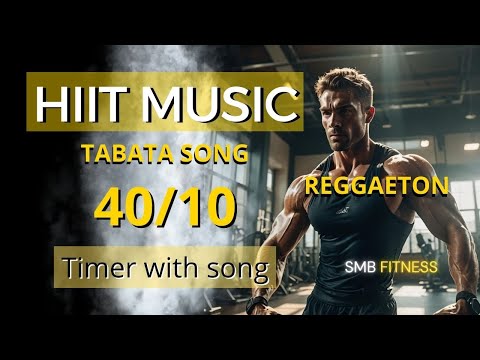 Hiit workout music 40 10 (reggaeton music 2024)- Tabata 40/10 training song
