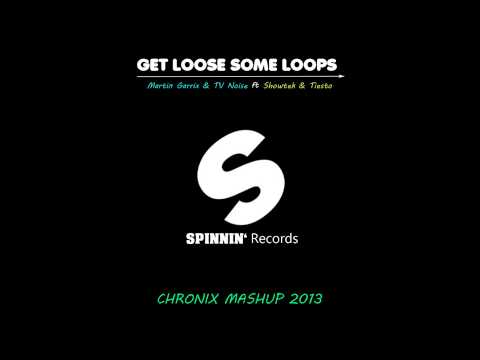 Martin Garrix & TV Noise feat. Showtek & Tiesto - Get loose some Loops (Chronix Mashup)
