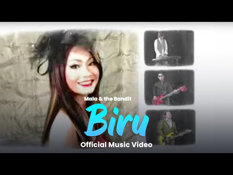Mala & the Bandit - Biru (Official Music Video)