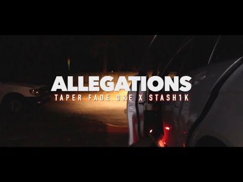 Taper Fade Dre x Stash1k - ALLEGATIONS (remix) [Music Video] @truevisualz318