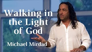 Walking in the Light of God