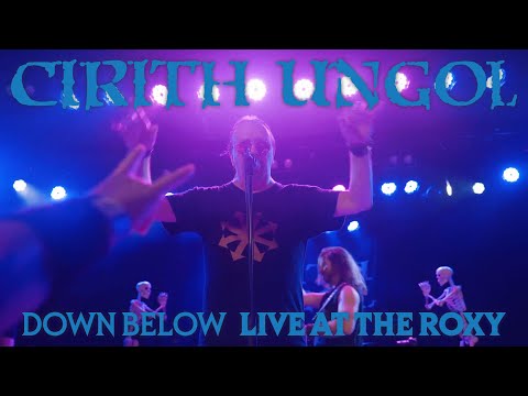 Cirith Ungol - Down Below (Live at the Roxy)