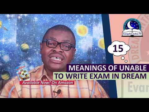 15 MEANING OF UNABLE TO WRITE EXAMS IN DREAM - Dream About Exams