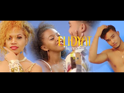 Elidyat - Tsy ngôma (Nouveaute Clip Gasy 2022)