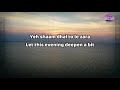 Abhi Na Jao Chhod Kar Full Lyrics Translation Mohammed Rafi Asha Bhosle Hum Dono Dev Anand