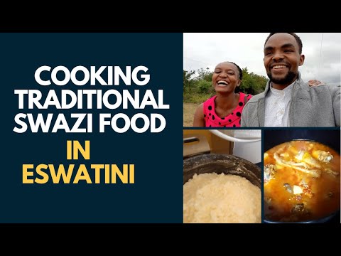 KENYANS COOKING TRADITIONAL SWAZI FOOD IN SWAZILAND: Spend the Sunday with us in Eswatini I church