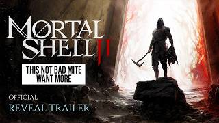 Mortal Shell II Proves Souls-Like Games Still Matter