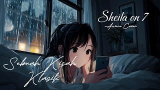 Download lagu Sheila on 7 - Sebuah Kisah Klasik | Anime Cover (AI Generated) mp3 Download lagu Sheila on 7 - Sebuah Kisah Klasik | Anime Cover (AI Generated) mp3