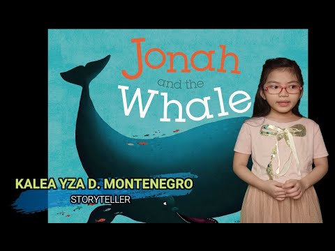 STORYTELLING: JONAH AND THE WHALE by Kalea Yza