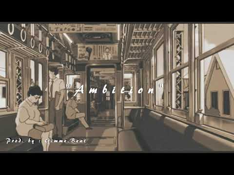 "Ambition"(Free for profit) Storytelling Inspirational Boombap Beat | Prod. by : Gimme.Beat