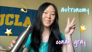 astronomy - conan gray (cover) ft. a water bottle mic