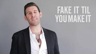 Why "Fake It Til You Make It" Doesn't Work