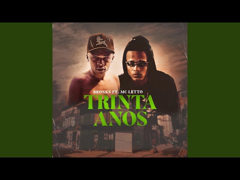 30 Anos (feat. MC Letto)