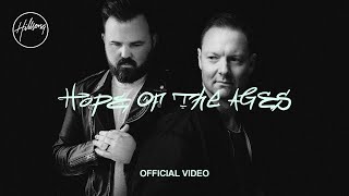Hope Of The Ages (Official Video) - Hillsong Worship with Cody Carnes