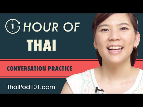1 Hour of Thai Conversation Practice - Improve Speaking Skills