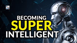 Becoming Super Intelligent