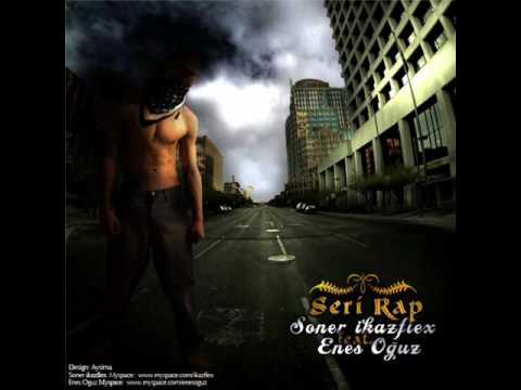 Enes Oğuz ft. Soner İkazFlex-Seri Rap