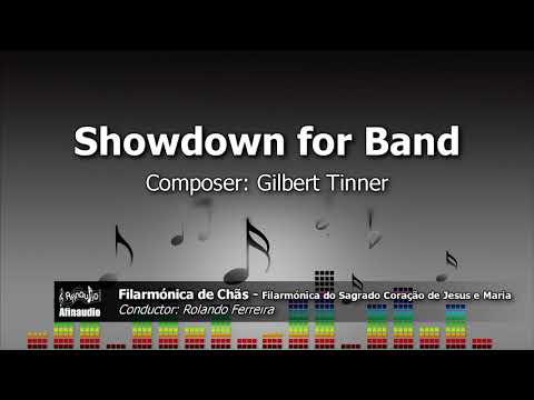Showdown for Band – Gilbert Tinner ♫ Filarmónica de Chãs