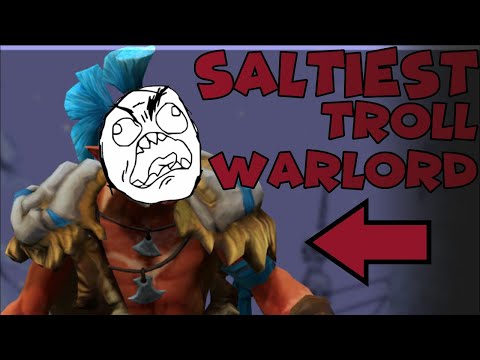 ANGRY/SALTY TROLL WARLORD!! | Dota 2