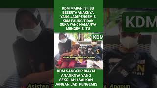 Download lagu KDM MARAHI SI IBU YANG AJAK ANAKNYA JADI PENGEMIS#sorotansemuaorang#jangkowanluas#jangkowansemua# mp3