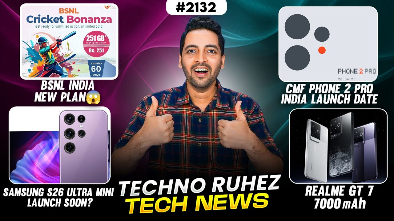 BSNL New Plan😱,CMF Phone 2 Pro😍,OnePlus Nord CE 5,realme GT 7 7000 mAh, Samsung S26 Ultra Mini