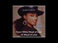 Karyn White Ritual of Love - 02 Ritual of Love