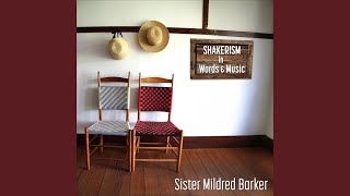 Shakerism in Words and Music