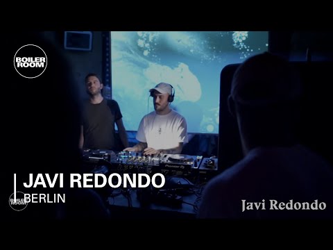 Javi Redondo Boiler Room Berlin DJ Set