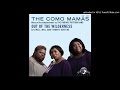 The Como Mamas & The Radiant Rhythm Band ...