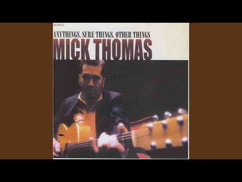 The Lonely Goth - Mick Thomas