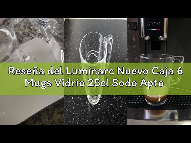 Vídeo relacionado con Luminarc Nuevo Caja 6 Mugs Vidrio 25cl Sodo Apto Microondas Apto Frigorífico Reciclable