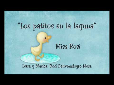 Los Patitos En La Laguna - Miss Rosi