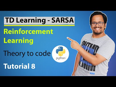 RL 8: Value function approach - Temporal Difference Reinforcement Learning - SARSA Algorithm