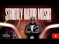Vusinator Strictly Nator Music 001 100 Production Mix Amapiano