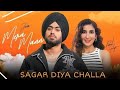 Sagar Diya Challa Wangu Official Video Juss Sagar Diya Challa Song Juss Trending Song 2025