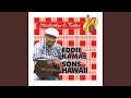 Ka Opae - Eddie Kamae & the Sons of Hawaii - Topic Ka Opae