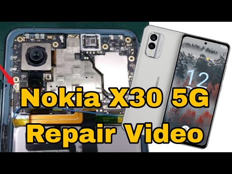 Nokia X30 5G Repairing Full video