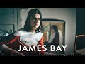 James Bay - One Life | Mahogany Session