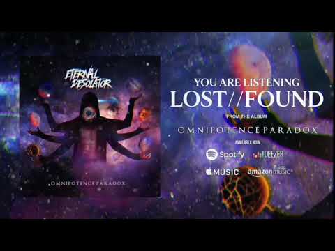 Eternal Desolator - Lost // Found (Official Audio)