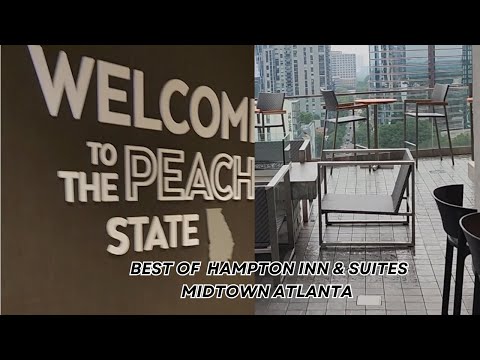 Hampton Inn and Suites Midtown Atlanta Hotel Review